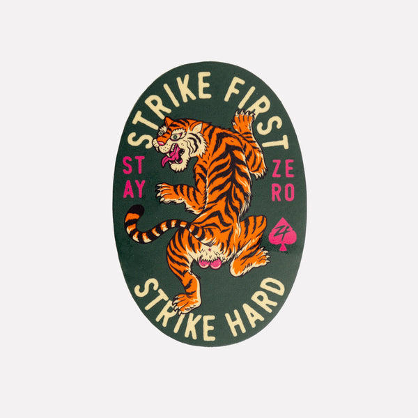 Strike First Strike Hard Sticker