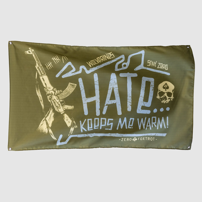 Hate Keeps Me Warm Flag