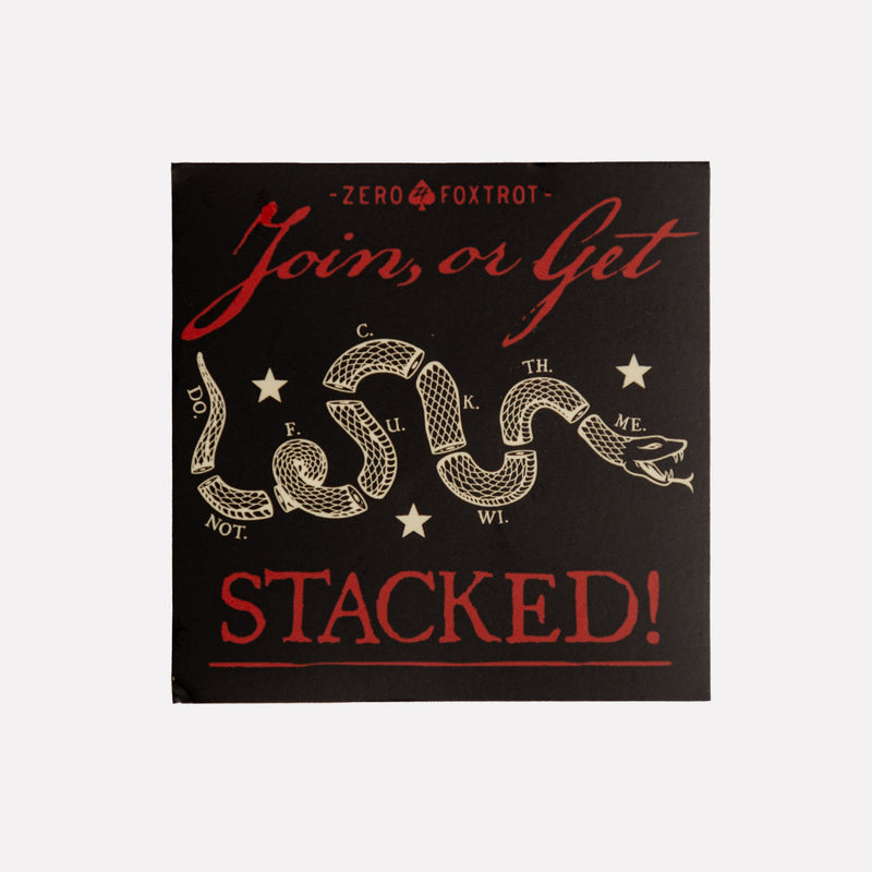 Join or Get Stacked Sticker